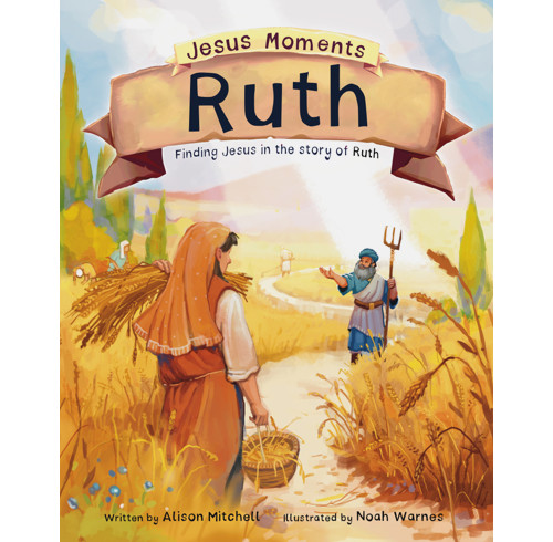 Jesus Moments - Ruth
