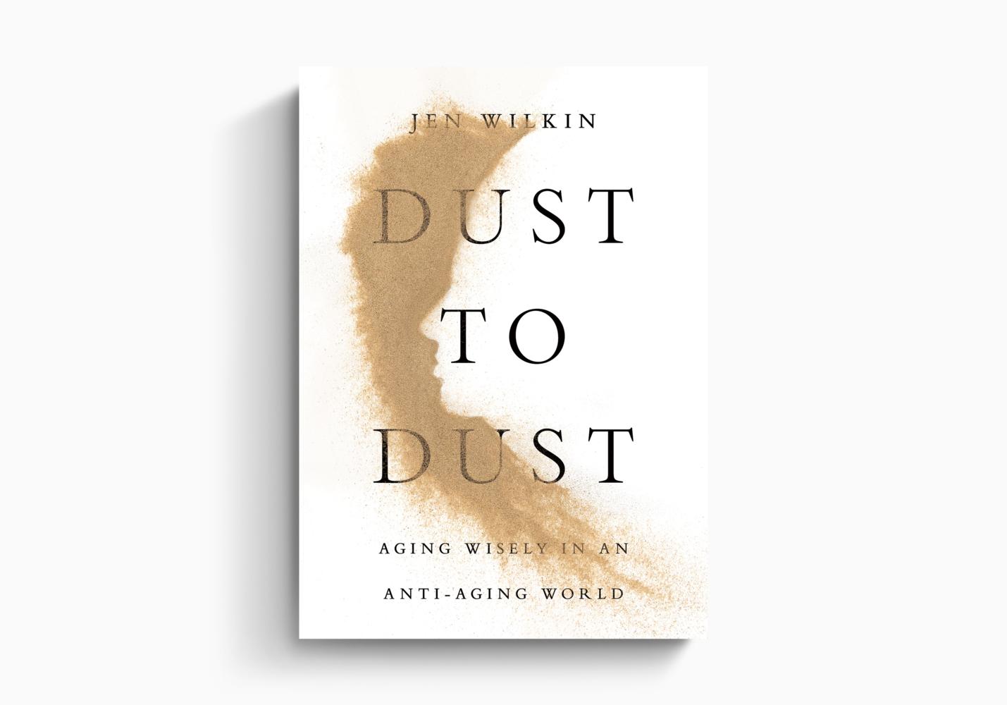 Dust to Dust : aging wisely in an anti aging world